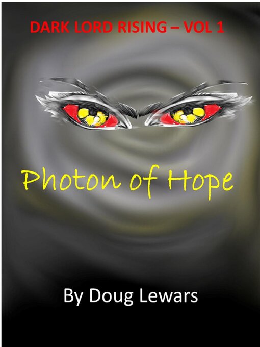 Title details for Photon of Hope by Doug Lewars - Available